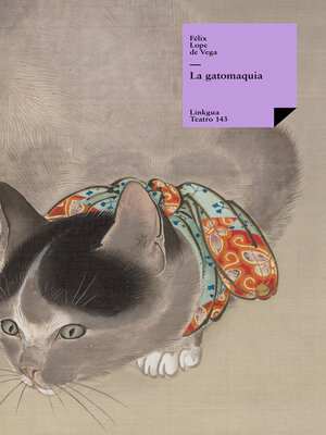cover image of La gatomaquia